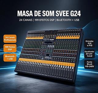 Mesa de Som Profissional SVEE G24, 24 Canais, 199 Efeitos DSP, Bluetooth, USB, Equalizador 4 Bandas para Igreja, Shows e Estúdio